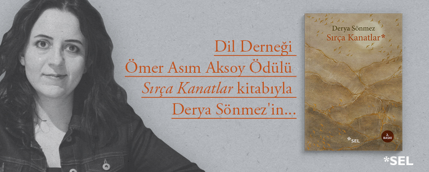 Dil Derneği Ömer Asım Aksoy Ödülü Derya Sönmez'in!